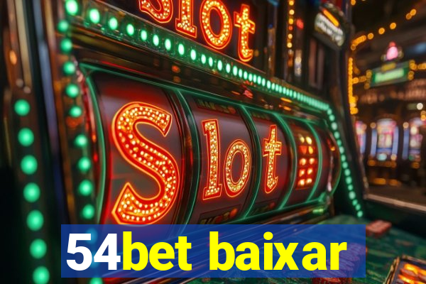 54bet baixar